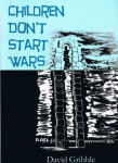Children don't start wars book cover