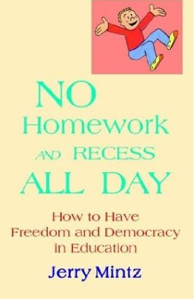 No Homework and Recess All Day Cover