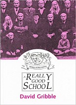 A Really Good School